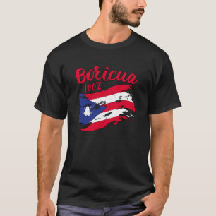Boricua 100 Latina Puerto Rican Girl Puerto Rico W T-Shirt