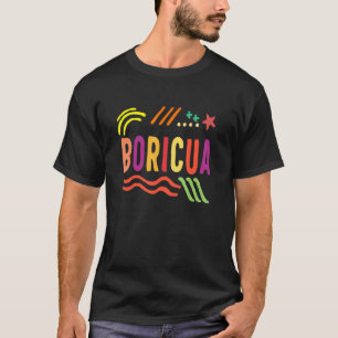 Boricua Born Puerto Rico Flag Patriotic Proud Puer T-Shirt