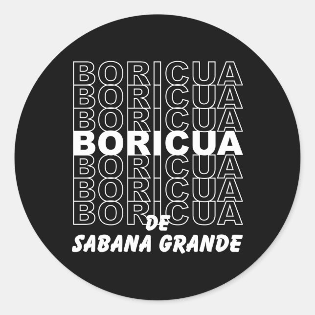 Boricua De Sabana Grande Puerto Rico Classic Round Sticker (Front)