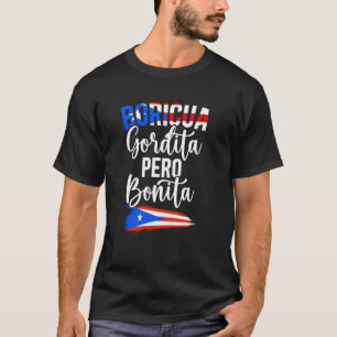 Boricua Latina Funny Puerto Rico Woman Puerto Rica T-Shirt