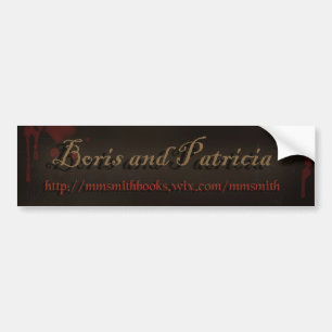 "Boris and Patricia" from the vampire  book series Bumper Sticker