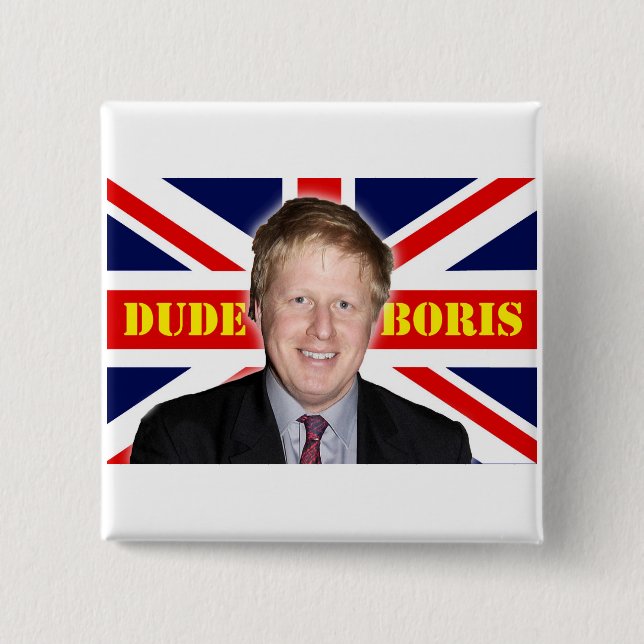 Boris Johnson DUDE 2 Inch Square Button (Front)