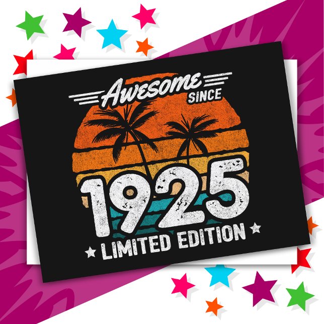 Born 1925 Limited Edition Retro Awesome Since 1925 Postcard (Creator Uploaded)
