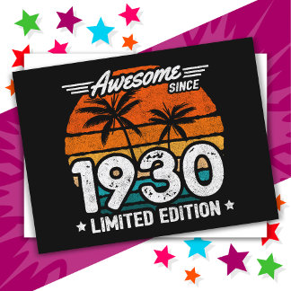 Born 1930 Limited Edition Retro Awesome Since 1930 Postcard