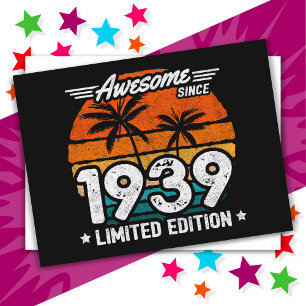 Born 1939 Limited Edition Retro Awesome Since 1939 Postcard