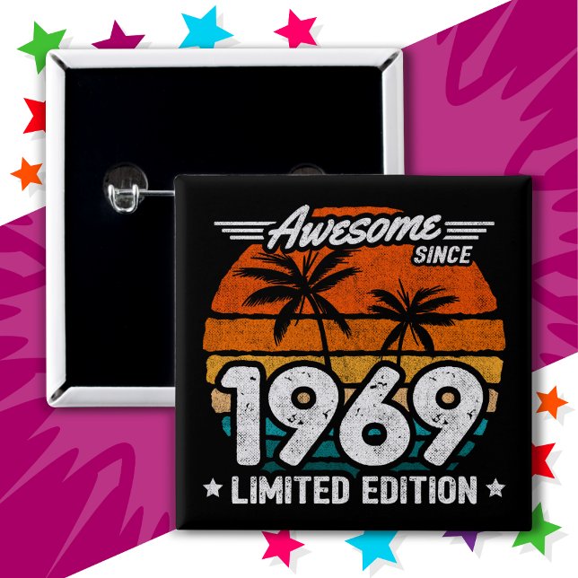 Born 1969 Limited Edition Retro Awesome Since 1969 2 Inch Square Button (Creator Uploaded)