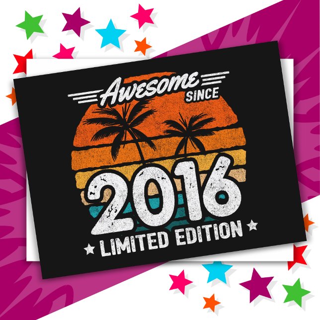 Born 2016 Limited Edition Retro Awesome Since 2016 Postcard (Creator Uploaded)