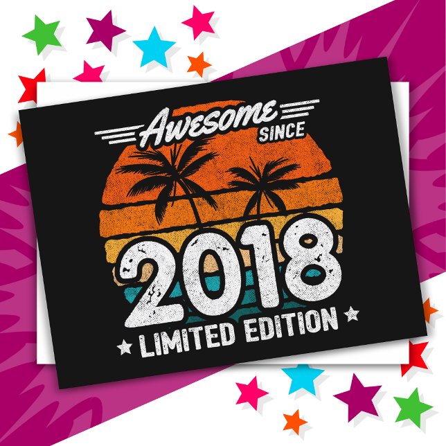 Born 2018 Limited Edition Retro Awesome Since 2018 Postcard (Creator Uploaded)