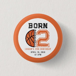 Born 2 Ball Basketball 2nd Birthday Party 1 Inch Round Button