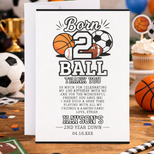 Born 2 Ball Sports Themed Boy 2nd Birthday Party Thank You Card