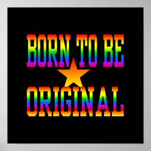Born 2 Be Original poster, customize Poster