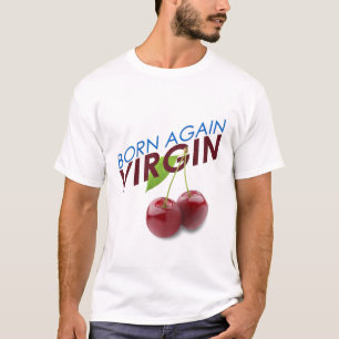Born Again Virgin T-Shirt