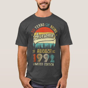 Born August 1992 30th Birthday Made In 1992 30 Yea T-Shirt