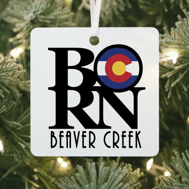 BORN Beaver Creek Colorado Metal Ornament (Insitu)