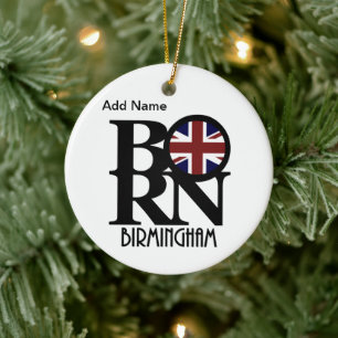 BORN Birmingham England Customizable Ceramic Ornament