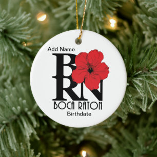 BORN Boca Raton Red Hibiscus Ceramic Ornament
