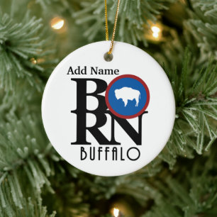 BORN Buffalo Wyoming Customizable Ceramic Ornament