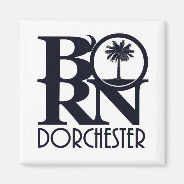 BORN Dorchester SC Magnet (Front)