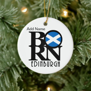 BORN Edinburgh Scotland Customizable Ceramic Ornament