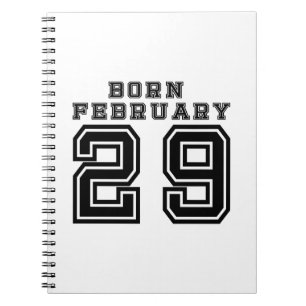 Born February 29 Notebook