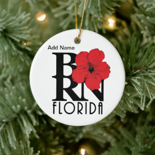 BORN Florida Red Hibiscus Custom Ceramic Ornament