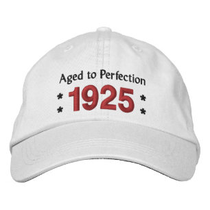 Born in 1925 AGED TO PERFECTION 90th Birthday V2B Embroidered Hat
