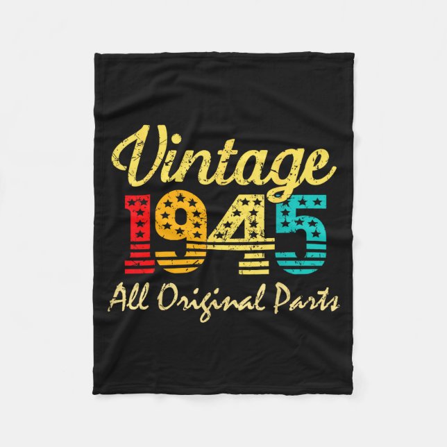 Born In 1945 80 Years Old Made In 1945 80th Birthd Fleece Blanket (Front)