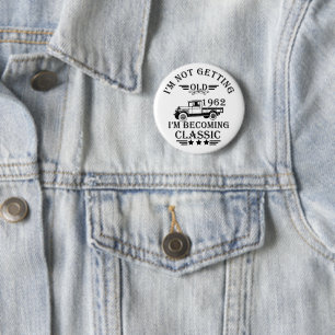 Born in 1962 elegant vintage birthday party gift 2 inch round button