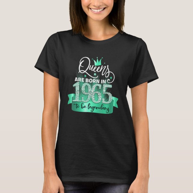 Born in 1965 I Black Turquoise Party Outfit & Acce T-Shirt (Front)