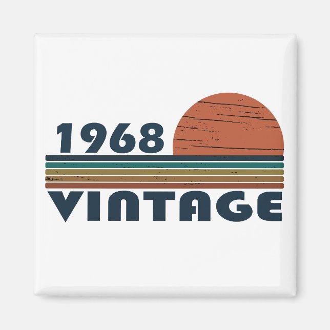 Born in 1968 vintage birthday magnet (Front)