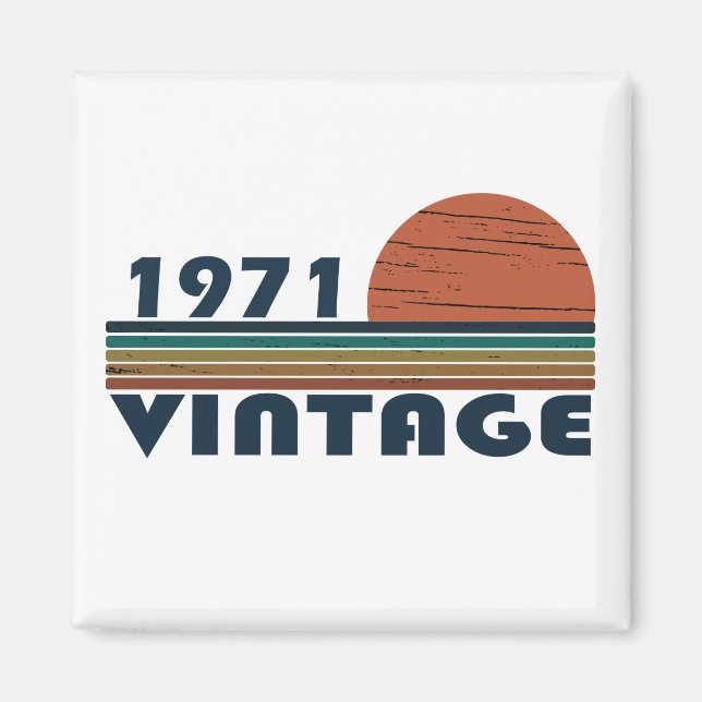 Born in 1971 vintage birthday gift magnet (Front)