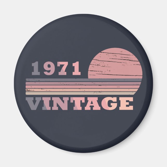 born in 1971 vintage birthday gift magnet (Front)