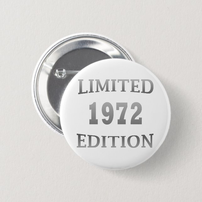 born in 1972 birthday party 2 inch round button (Front & Back)