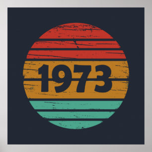 born in 1973 vintage 50th birthday poster