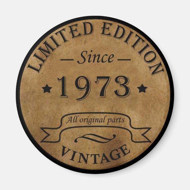 Born in 1973 vintage birthday magnet (Front)