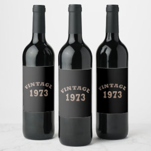 Born in 1973 vintage birthday wine label