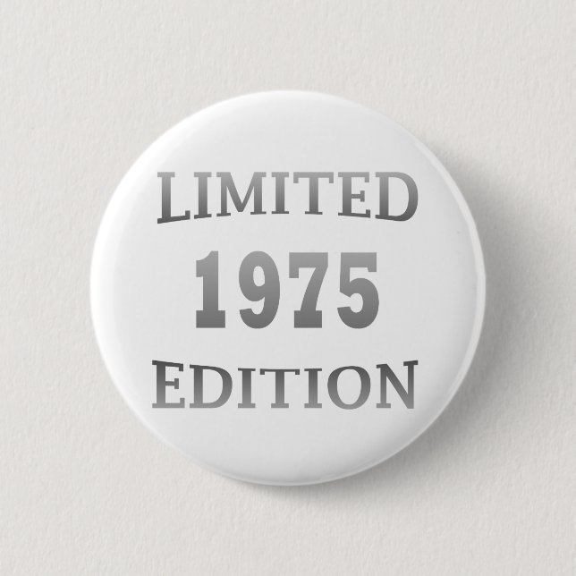 born in 1975 birthday party 2 inch round button (Front)