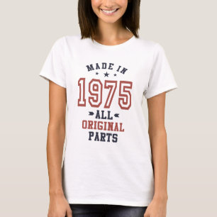 Born in 1975 Birthday T-Shirt