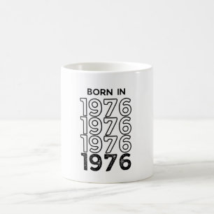 Born in 1976 Classic Mug