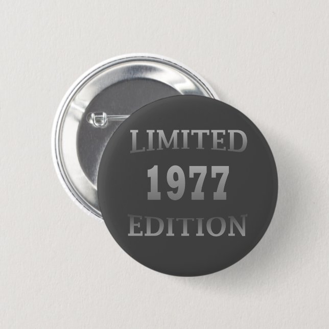 Born in 1977 birthday party 2 inch round button (Front & Back)