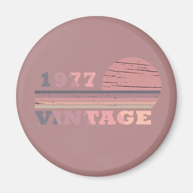 born in 1977 vintage birthday gift magnet (Front)