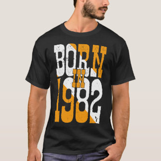 Born In 1982 T-Shirt