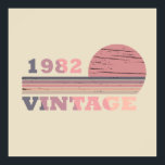 born in 1982 vintage birthday gift poster<br><div class="desc">You can add some originality to your wardrobe with this modern and elegant purple and pink colour sunset vintage retro-looking birthday design with awesome typography font lettering, it is a great gift idea for women, wives, and girlfriends who will love this one-of-a-kind artwork. The best and most fun holiday present...</div>