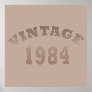 Born in 1984 vintage birthday poster