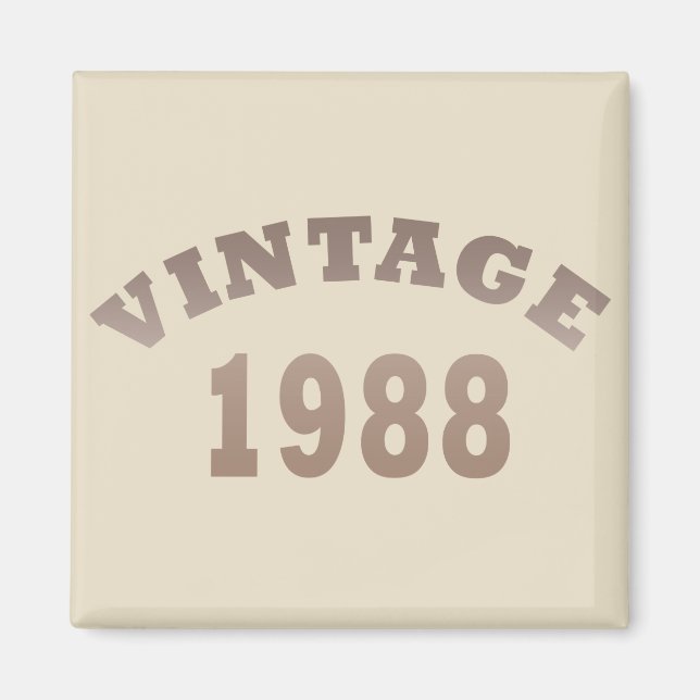 born in 1988 vintage birthday gift magnet (Front)