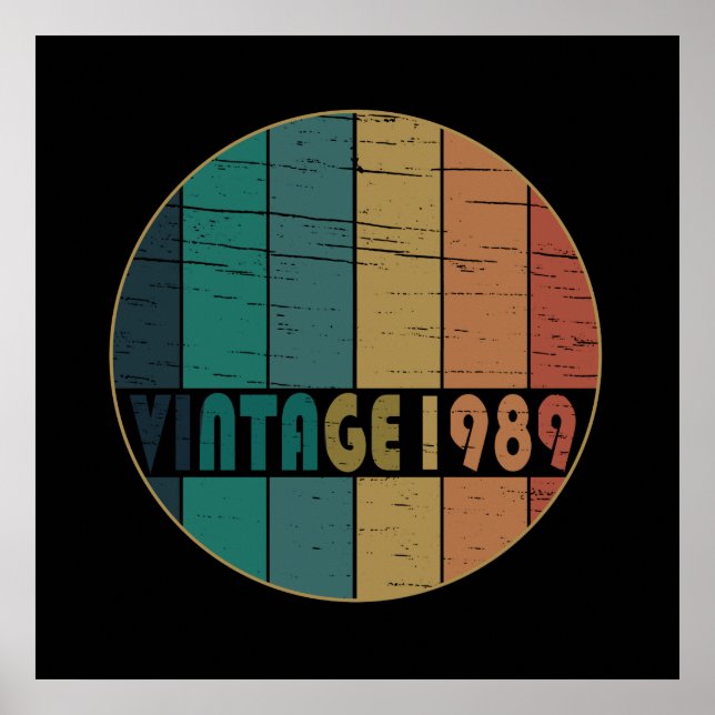 Born in 1989 classic retro poster (Front)