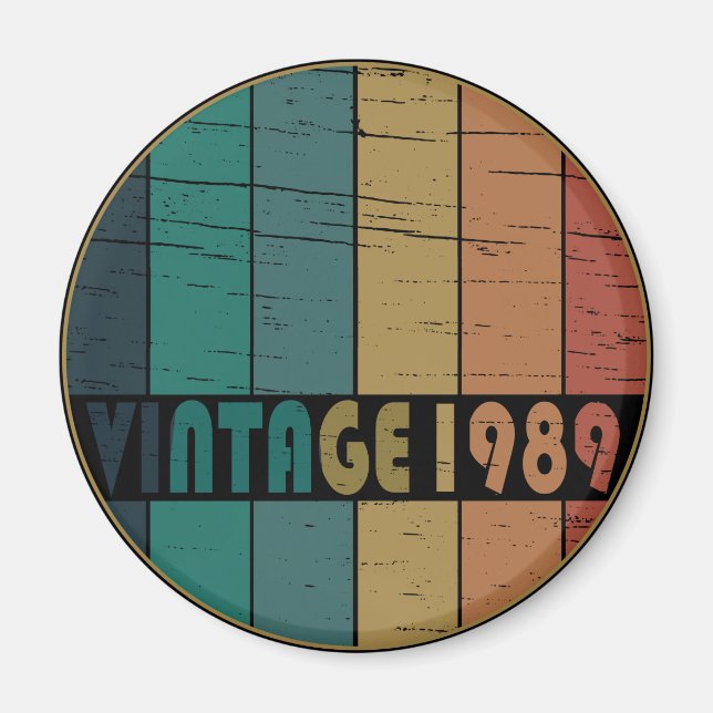 Born in 1989 vintage birthday gift magnet (Front)