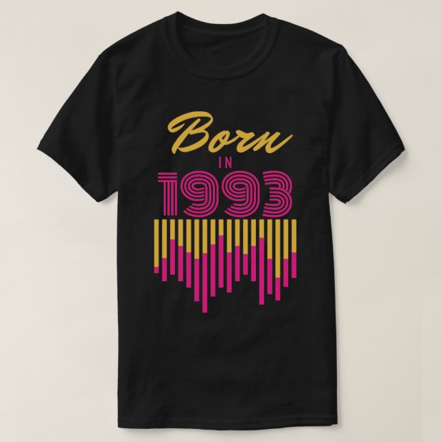 Born in 1993 T-Shirt (Design Front)