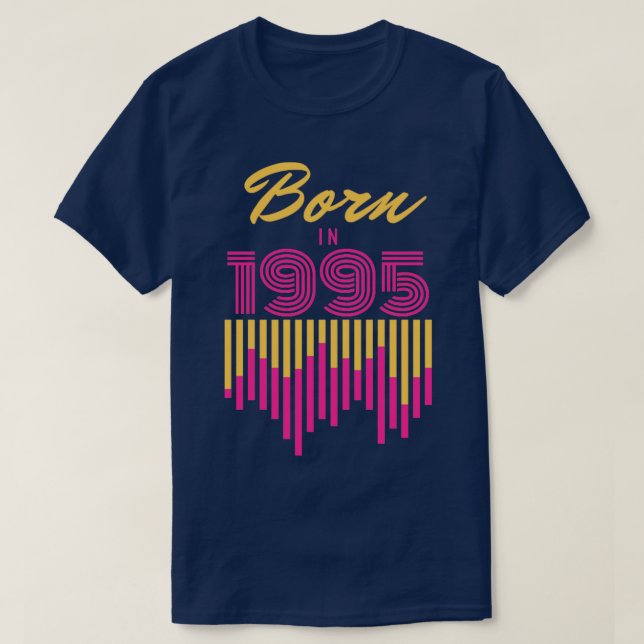 Born in 1995 T-Shirt (Design Front)