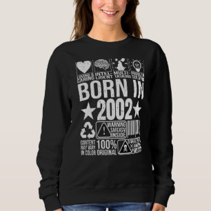 Born In 2002 Content Warning Label Barcode Birthda Sweatshirt